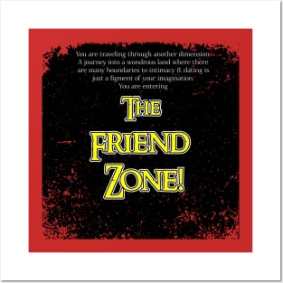 The Friend Zone Posters and Art